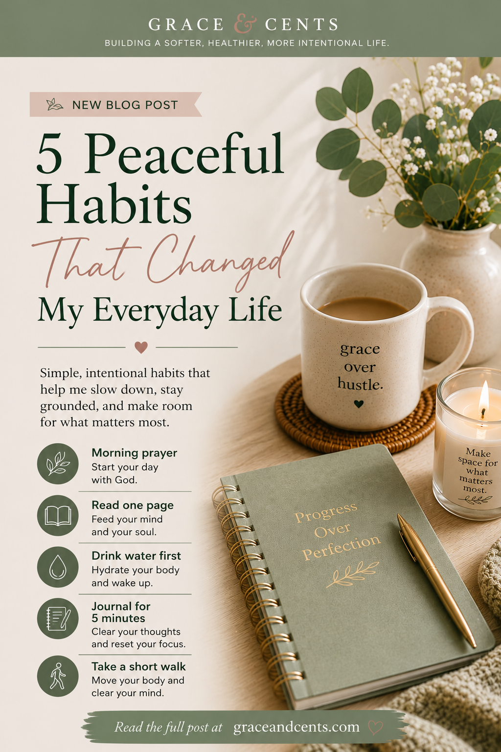 5 Peaceful Habits That Changed My Everyday Life